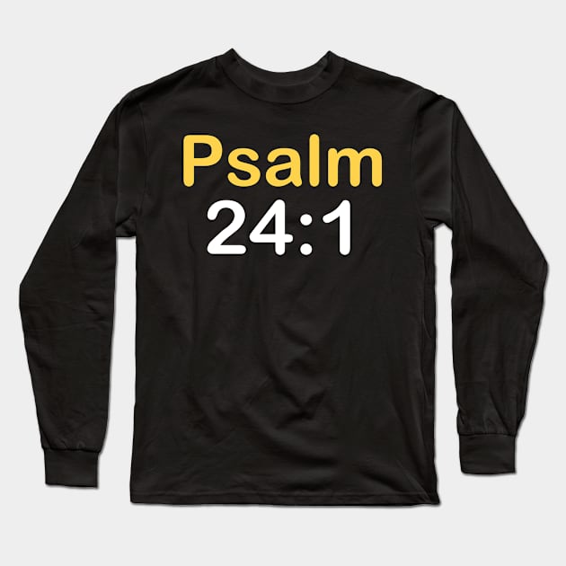 Psalm 24:1 Long Sleeve T-Shirt by theshop